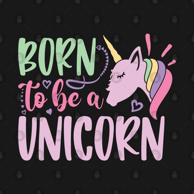 born to be a unicorn by busines_night