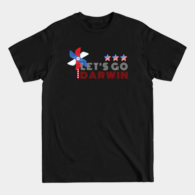 Discover Let's Go Darwin - Lets Go Darwin - T-Shirt