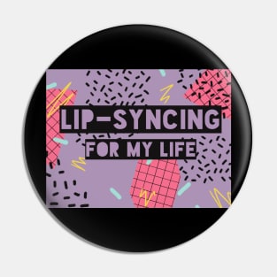 Lip-syncing for my Life (purple) Vol 2 Pin