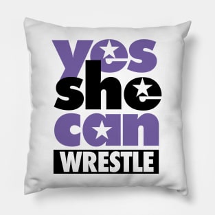 Yes she can wrestle Pillow