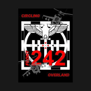 Front 242 - Warbird - Circling Overland. T-Shirt