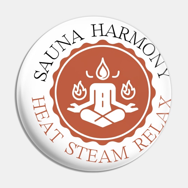 Sauna Harmony, Sauna Time Pin by BestChooseArt