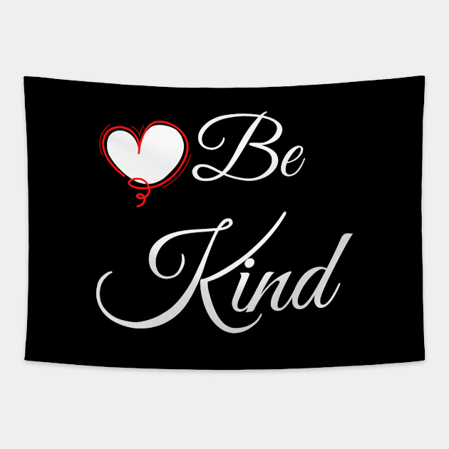 Be kind to be good and stay Humble Tapestry by TishaTsu