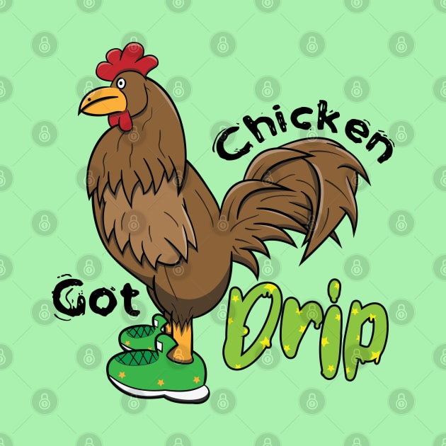 Chicken With Shoes Brown Green DRIP by Dad n Son Designs