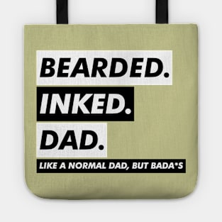 BEARDED INKED DAD Tote