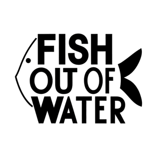 Fish Out of Water T-Shirt