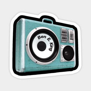 a radio 60s with sticker Ben E King Magnet