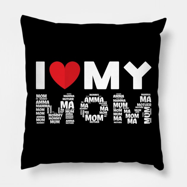 I love My Mom Pillow by MZeeDesigns