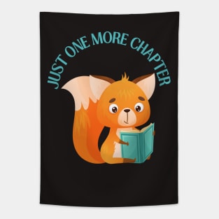 Animal reading book Just one more chapter I Love Books Bookoholic Tapestry