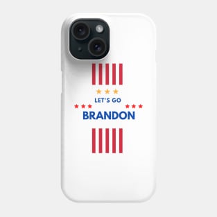 Let's Go Brandon Phone Case