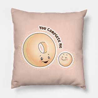 You Complete Me - Donuts Pillow