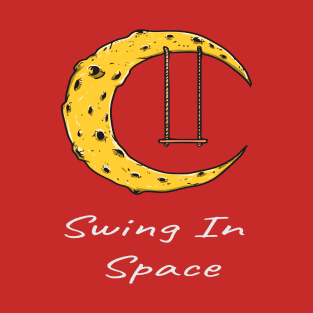 Swing In Space T-Shirt
