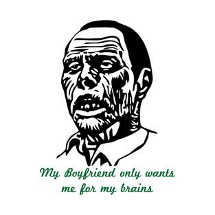 Zombie Boyfriend T-Shirt