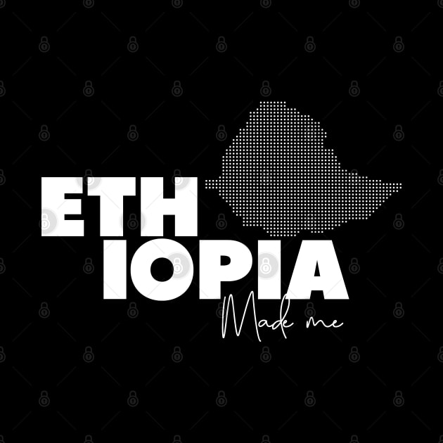 Ethiopia Made me by TheBlackSheep