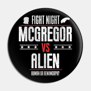 Mcgregor vs Alien Pin