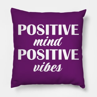 postive mind postive vibes design for teacher Pillow