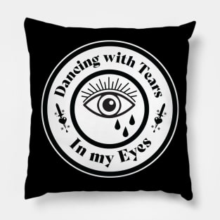 Dancing with tears in my eyes - Old school vintage tattoo white version Pillow