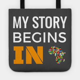 My Story Begins In Africa, Africa Map Tote