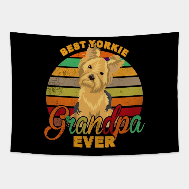 Best Yorkie Grandpa Ever Tapestry by franzaled