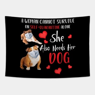 A Woman Cannot Survive On Self-Quarantine Alone Dog Tapestry