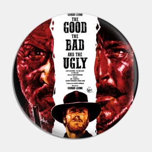 The Good, The Bad, and The Ugly Pin