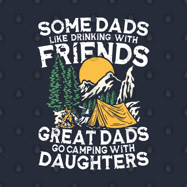 Great Dads Go Camping With Daughters by AngelBeez29