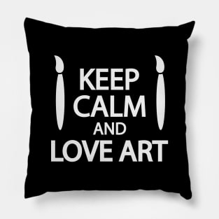 Keep calm and love art Pillow