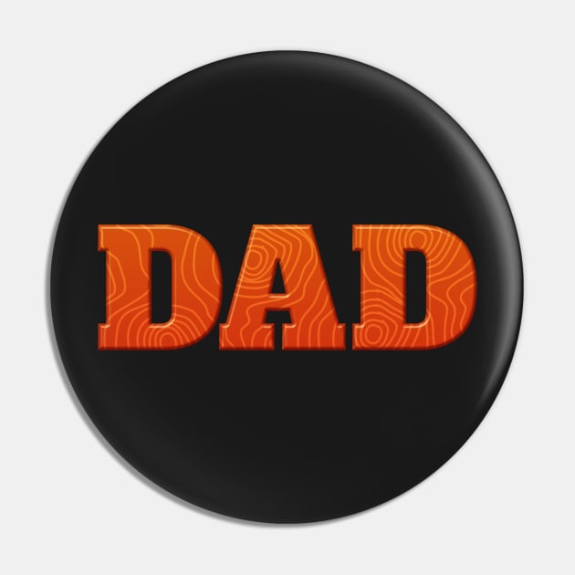 Mens Dad Woodworker, DIY, Woodgrain Fathers Day Pin by brodyquixote