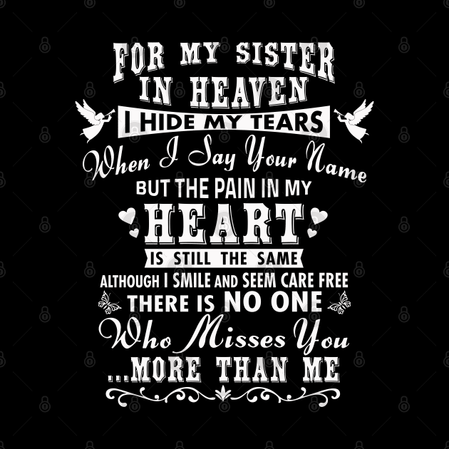 For My Sister in Heaven, I Hide My Tears by The Printee Co