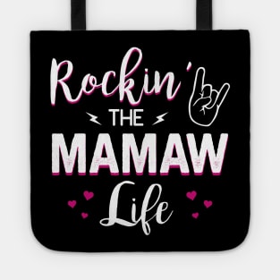 Rockin The Mamaw Life Tote