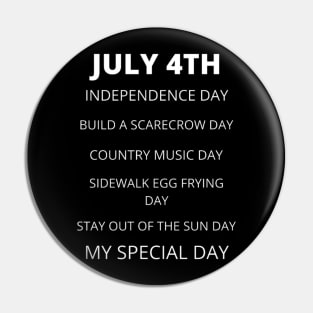 July 4th birthday, special day and the other holidays of the day. Pin