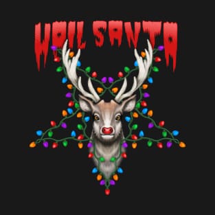 Hail Santa T-Shirt