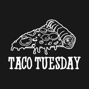 Taco tuesday pizza funny T-Shirt