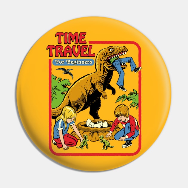 Time Travel For Beginners Pin by Steven Rhodes