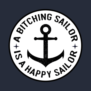 Black Anchor Bitching Sailor T-Shirt