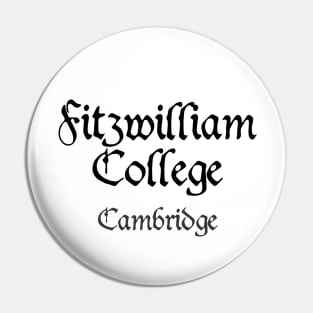 Cambridge Fitzwilliam College Medieval University Pin