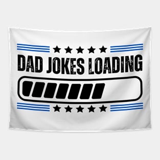 Humorous Gift for Dad on Father's Day - Dad Jokes Loading Tapestry