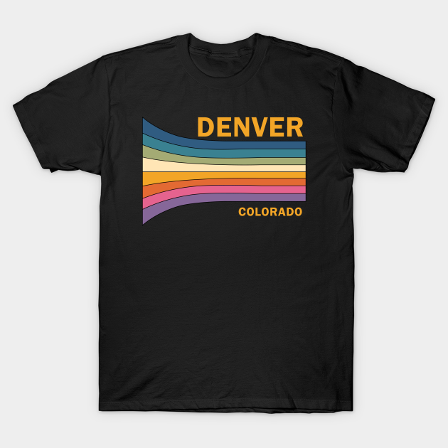 Retro Vintage 70s Denver Colorado Gift - Denver Colorado - T-Shirt