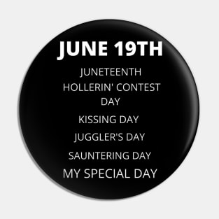 June 19th birthday, special day and the other holidays of the day. Pin