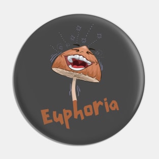 Euphoria mushroom Pin