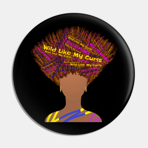 Wild Like My Curls Upward Curly Hairstyle (Black Background) Pin by Art By LM Designs 