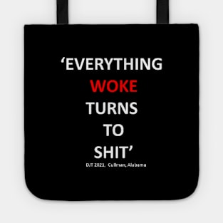 Everything WOKE Tote