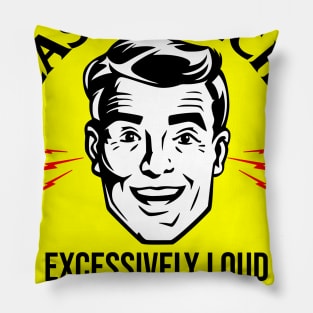 BLASTING ECHO EXCESSIVELY LOUD yellow black Pillow