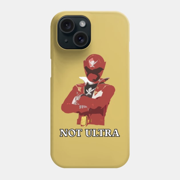 Not Ultra - RRR: The Streets Phone Case by RRRTheStreets