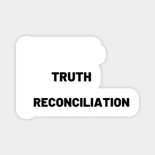 national day of truth and reconciliation canada Magnet