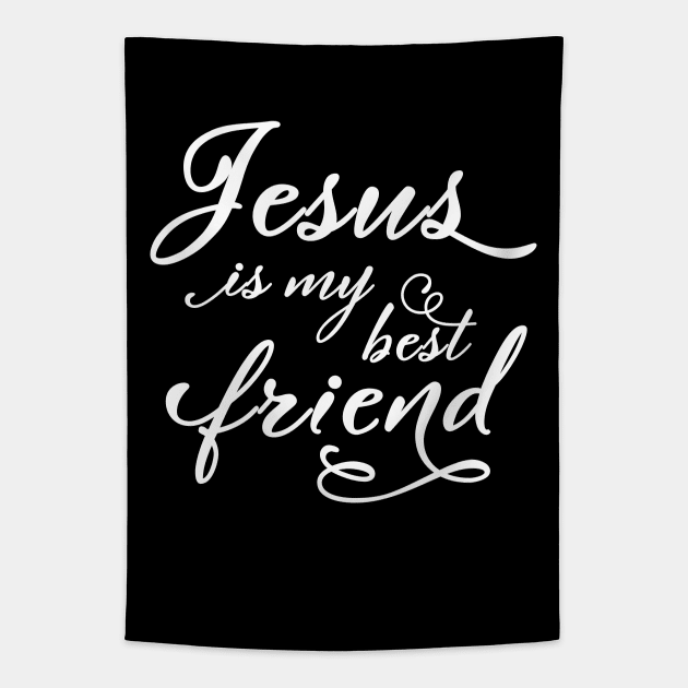 Jesus is my best friend in cute typography Tapestry by Brasilia Catholic