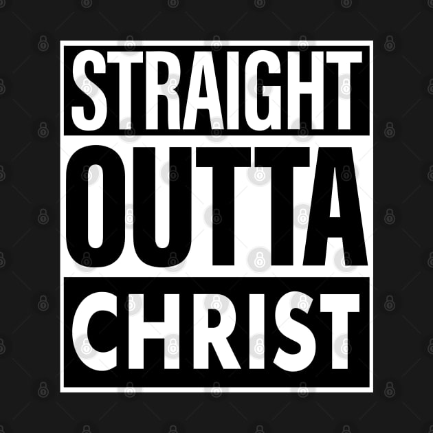 Christ Name Straight Outta Christ by ThanhNga