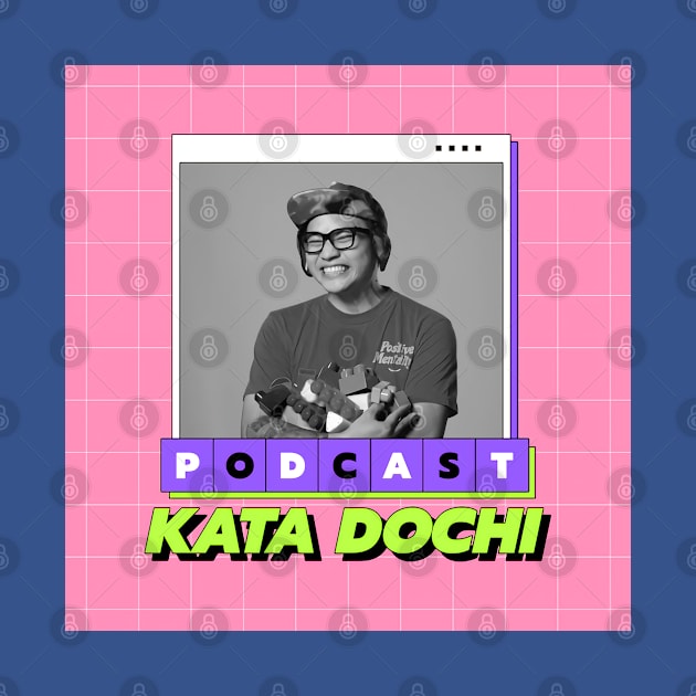 Podcast Kata Dochi by Kata Dochi Pod