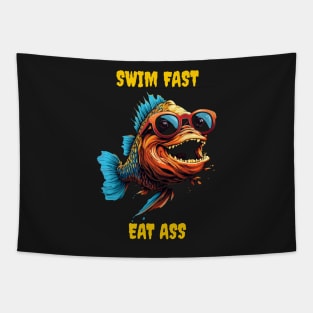 Swim fast eat ass Tapestry