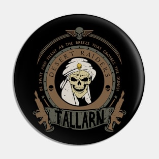 TALLARN - CREST EDITION Pin